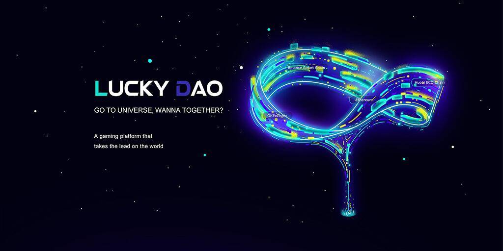 LuckyDAO，全球领先的Web3项目运营孵化平台，即将上线！