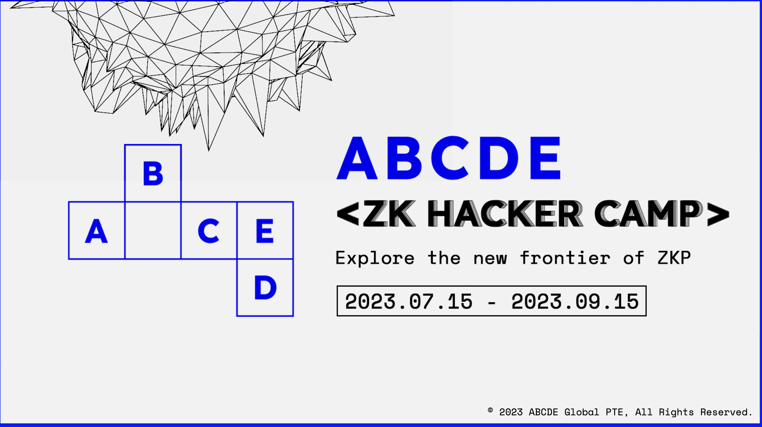 Launching ABCDE ZK Hacker Camp