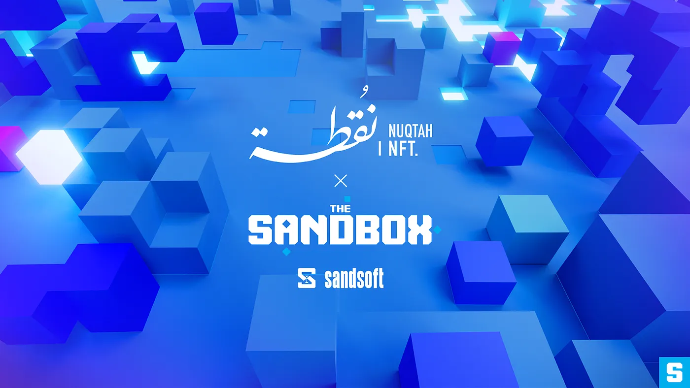 The Sandbox 携手 Sandsoft，与 Nuqtah 合作推动沙特阿拉伯的 Web3 发展