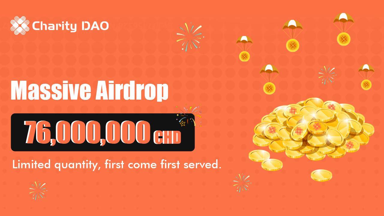 大空投来了，社交热门CharityDAO 将于29号开启空投活动